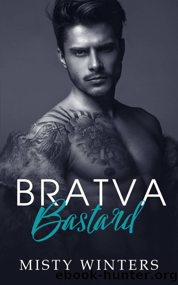Bratva Bastard: A Russian Mafia Romance (Kozlov Brothers) Standalone Series by Misty Winters