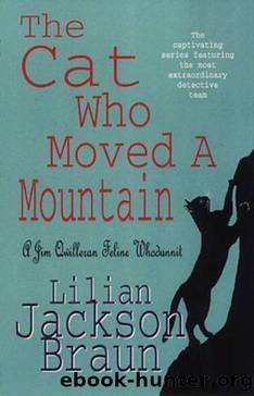 Braun, Lilian Jackson - The Cat... Who 13 - The Cat Who Moved a Mountain by Braun Lilian Jackson