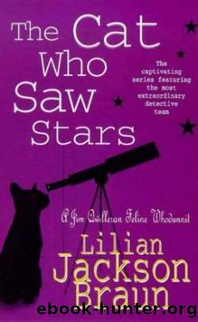 Braun, Lilian Jackson - The Cat... Who 21 - The Cat Who Saw Stars by Braun Lilian Jackson