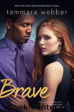 Brave (Contours of the Heart Book 4) by Tammara Webber