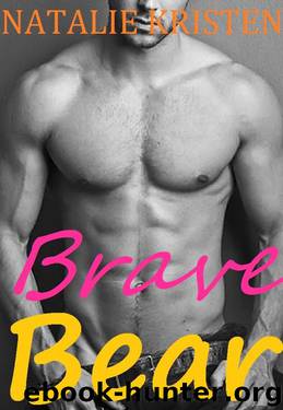 Brave Bear: BBW Bear Shifter Paranormal Romance (BRIDES fur BEARS Book 2) by Natalie Kristen