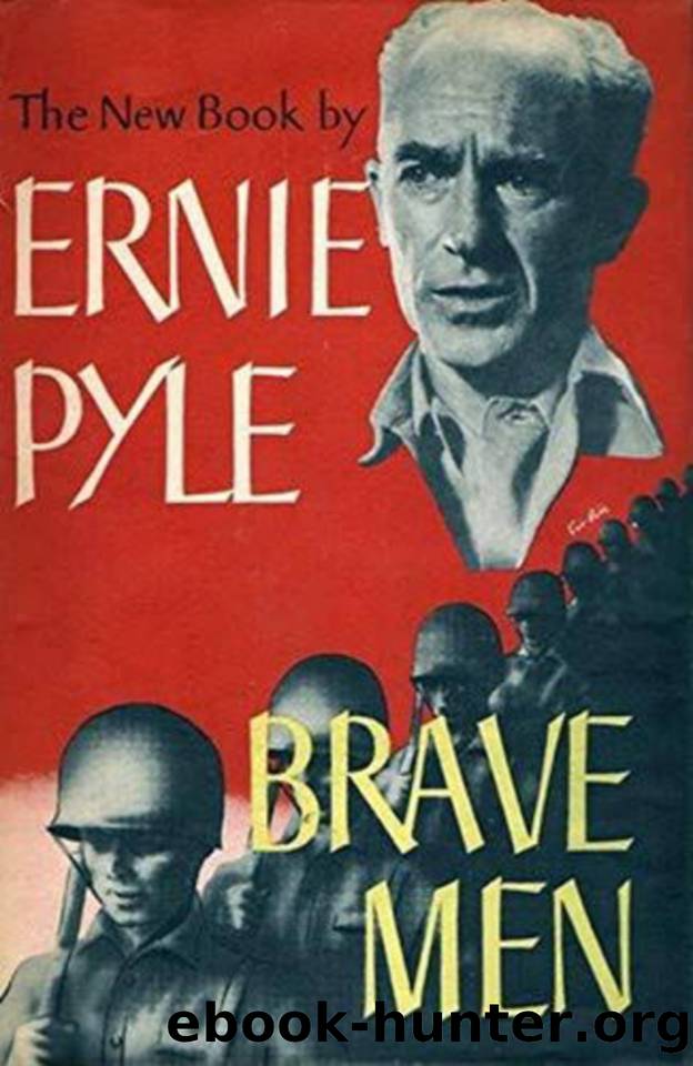 Brave Men by Ernie Ernie