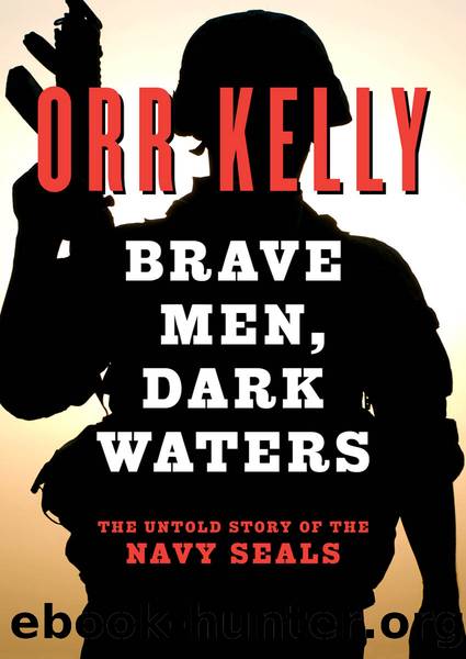 Brave Men, Dark Waters by Orr Kelly