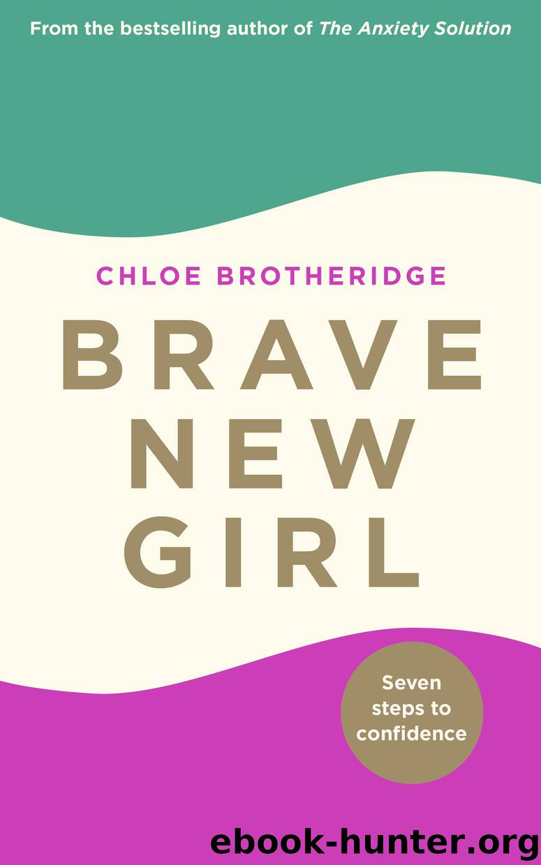 Brave New Girl by Chloe Brotheridge