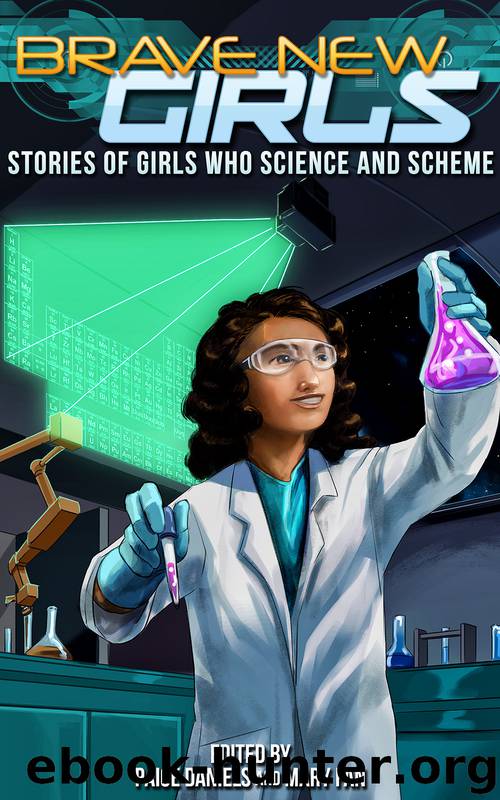 Brave New Girls by Mary Fan