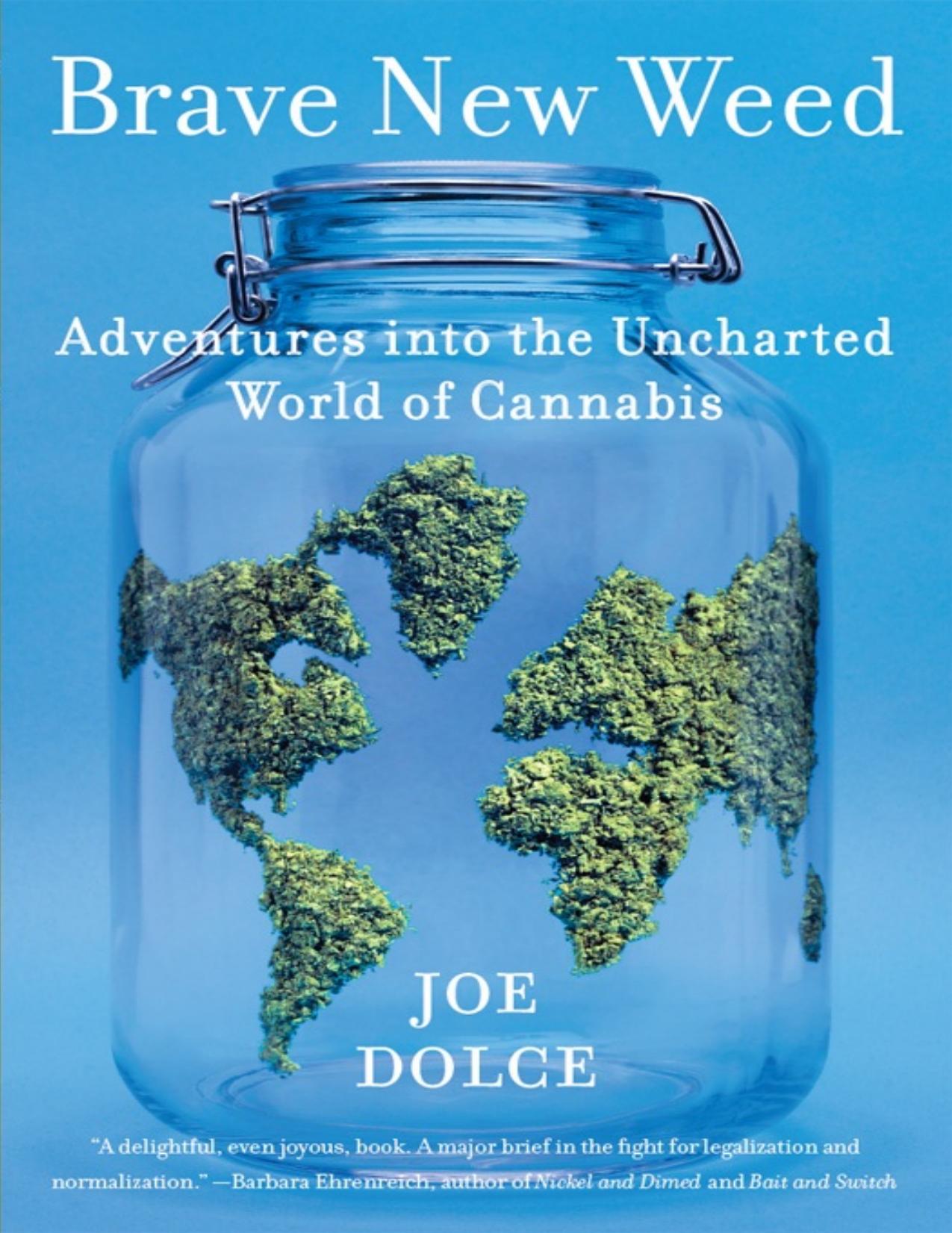 Brave New Weed by Joe Dolce