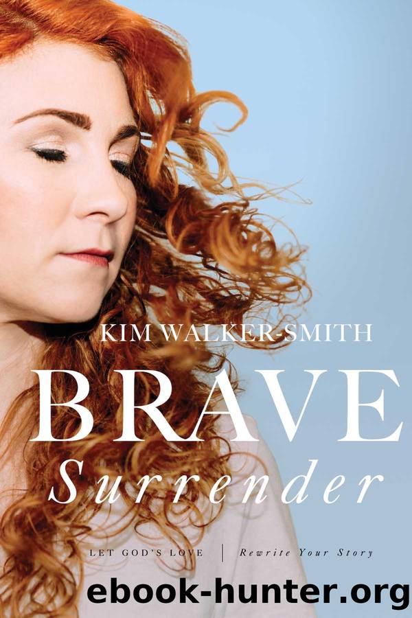 Brave Surrender by Kim Walker-Smith