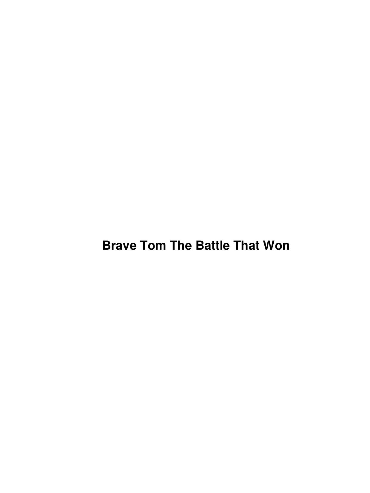 Brave Tom The Battle That Won by Unknown