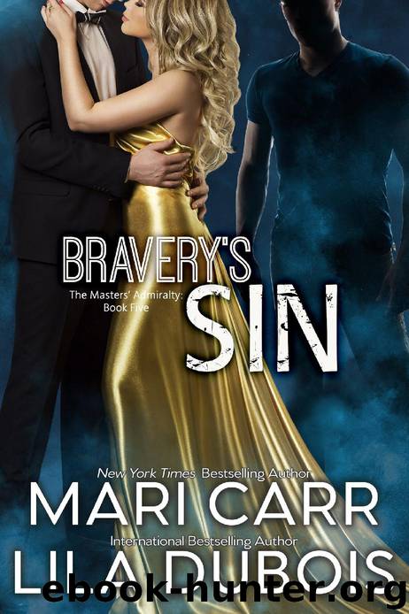 Bravery’s Sin: Masters’ Admiralty, book 5 by Mari Carr & Lila Dubois
