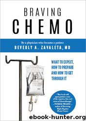 Braving Chemo by Beverly A. Zavaleta MD