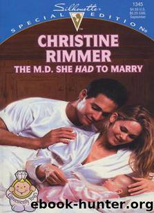 Bravo Brides: The Millionaire She Married\The M.D. She Had to Marry by Christine Rimmer