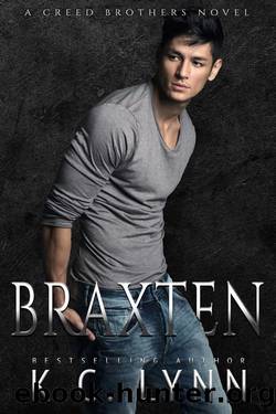 Braxten (Creed Brothers Book 2) by K.C. Lynn