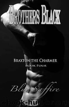 Braxton the Charmer by Blue Saffire