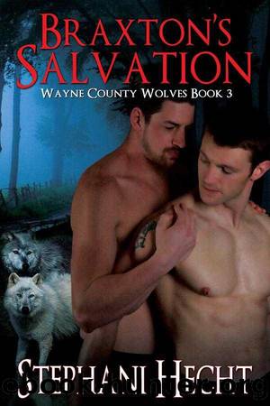 Braxton's Salvation by Stephani Hecht