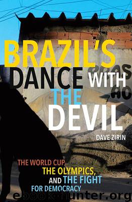 Brazil's Dance With the Devil : Fight for Democracy (9781608464333) by Zirin Dave