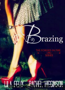 Brazing by Lila Felix