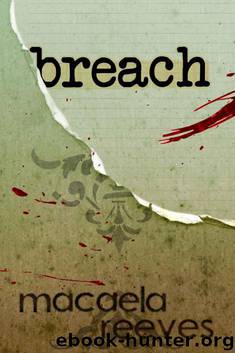 Breach (The Blood Bargain) by Reeves Macaela