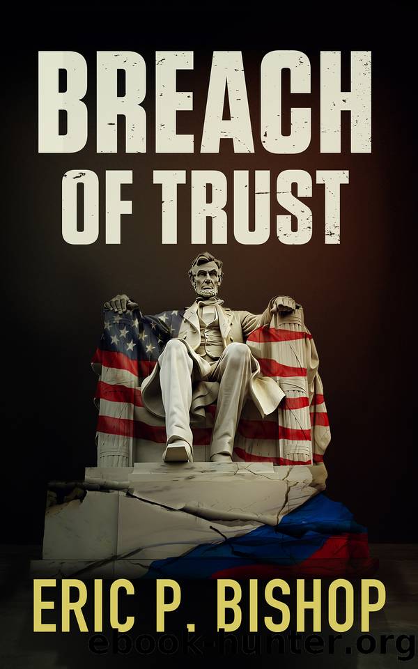 Breach Of Trust by Eric P. Bishop