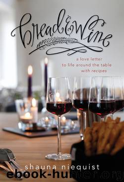 Bread & Wine by Shauna Niequist