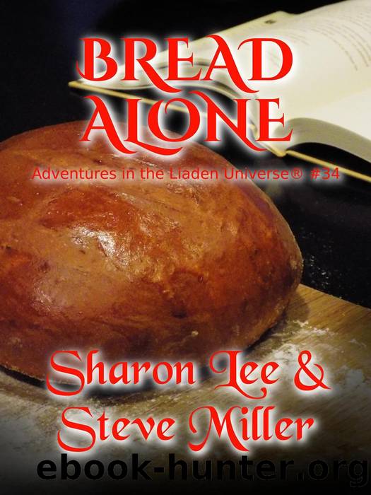 Bread Alone by Sharon Lee & Steve Miller