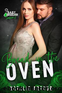 Bread in The Oven by Natalie Arthur