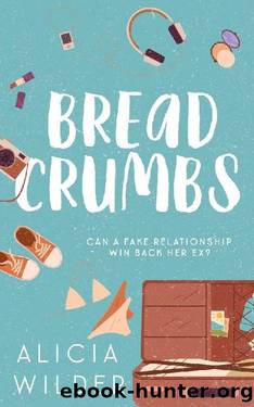 Breadcrumbs: A Fake Dating Novella by Alicia Wilder