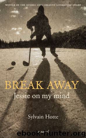 Break Away by Sylvain Hotte