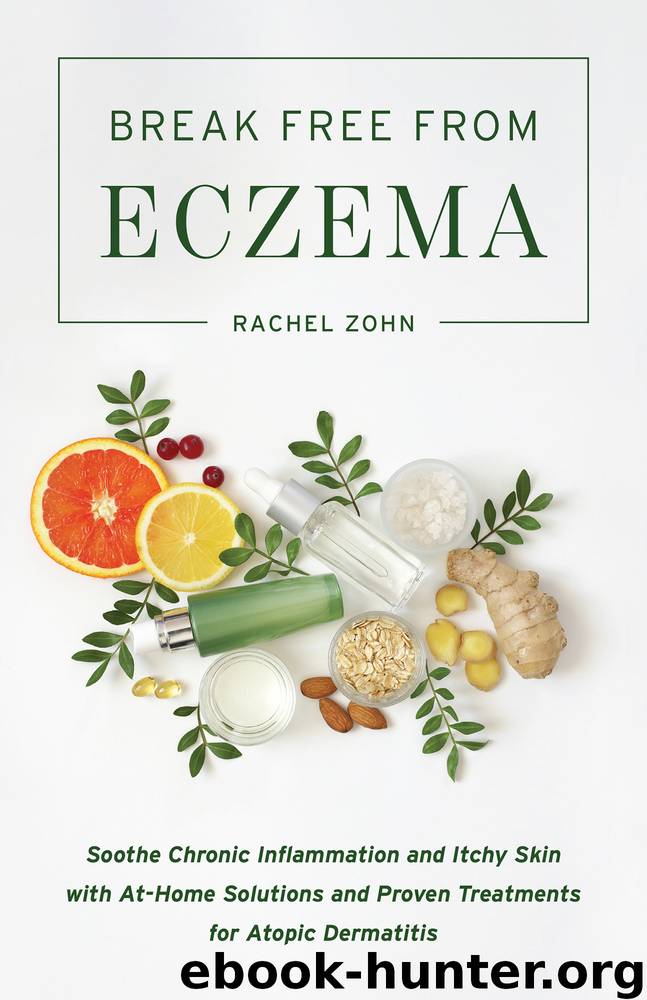 Break Free from Eczema by Rachel Zohn