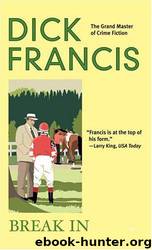Break In by Dick Francis