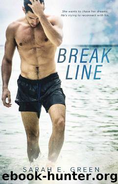 Break Line by Sarah E. Green