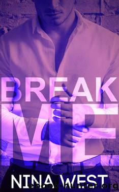 Break Me (The Wolf Hotel Book 2) by Nina West