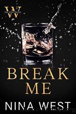 Break Me: The Wolf Hotel [Book 2] by Nina West