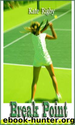 Break Point by Kate Rigby