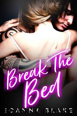 Break The Bed (Rock Gods Book 2) by Joanna Blake