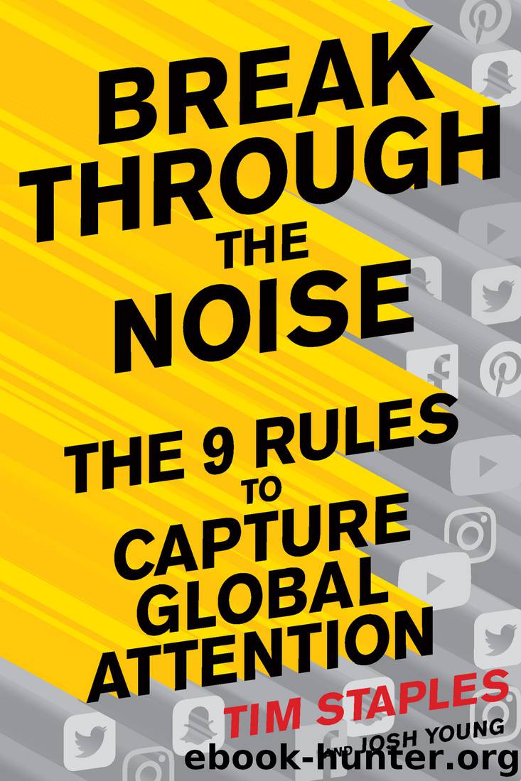 Break Through the Noise by Tim Staples