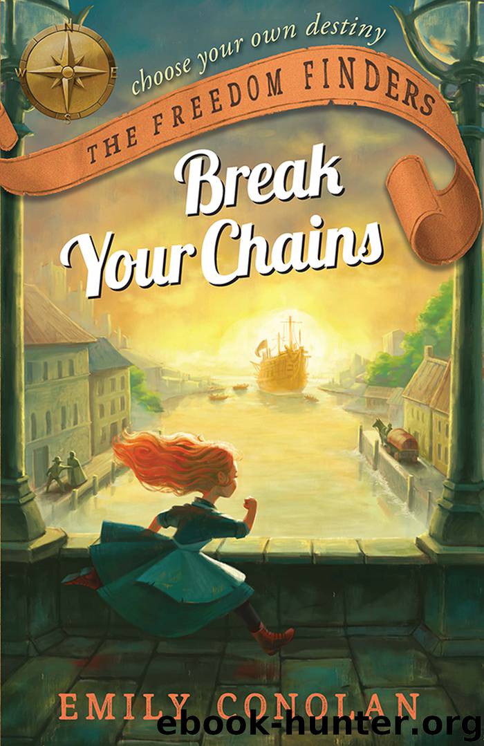 Break Your Chains by Emily Conolan