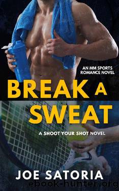 Break a Sweat: MM Sports Romance by Joe Satoria