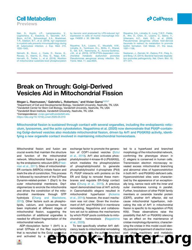 Break on Through: Golgi-Derived Vesicles Aid in Mitochondrial Fission by Megan L. Rasmussen & Gabriella L. Robertson & Vivian Gama