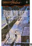 Break the Night by Anne Stuart