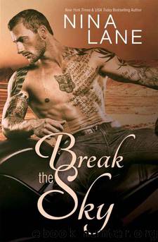 Break the Sky (Spiral of Bliss Spin Off) by Nina Lane