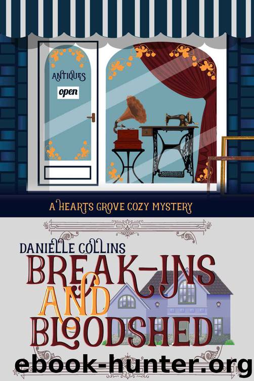 Break-ins and Bloodshed by Danielle Collins