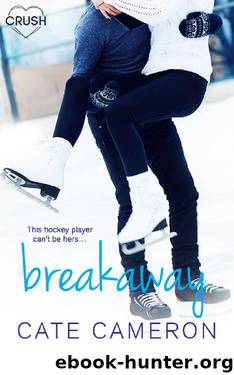 Breakaway (Corrigan Falls Raiders) by Cate Cameron