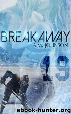 Breakaway (The Rule Book Collection) by A.M. Johnson