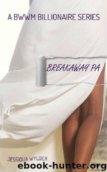 Breakaway PA by Jessiqua Wylder