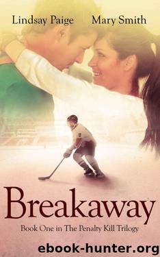 Breakaway by Lindsay Paige & Mary Smith