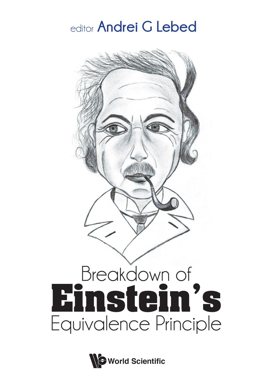 Breakdown of Einstein's Equivalence Principle by Andrei G Lebed