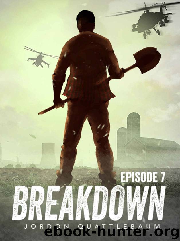 Breakdown: Episode 7 by Jordon Quattlebaum
