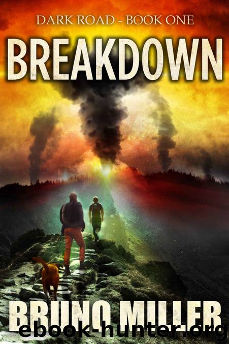 Breakdown_A Post-Apocolyptic Survival series by Bruno Miller