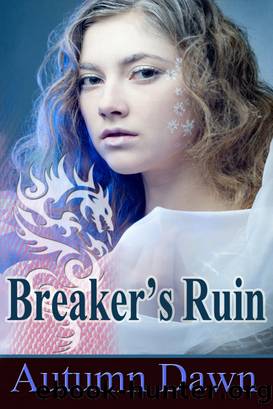 Breaker's Ruin by Autumn Dawn