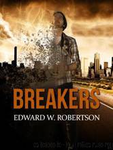 Breakers by Edward W. Robertson